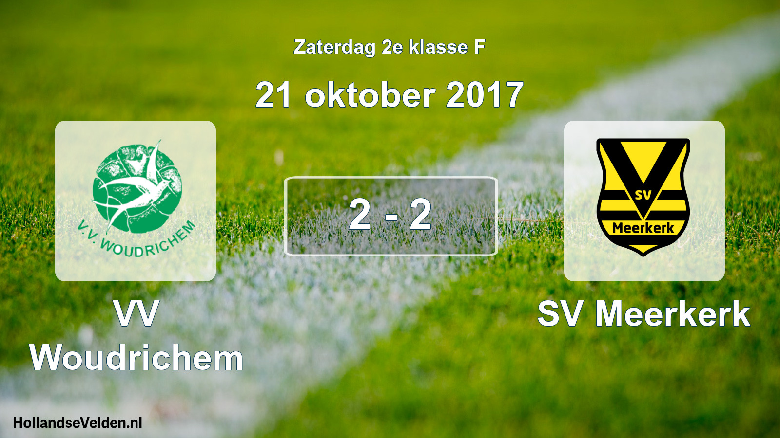 Total number of matches played: VV Woudrichem - SV Meerkerk 2 - 2 (21 October 2017)