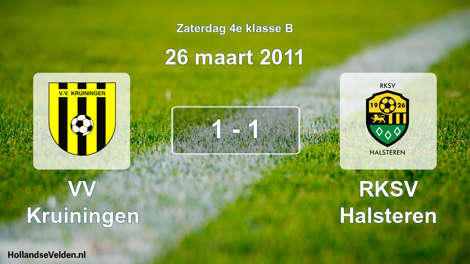 Total number of matches played: VV Kruiningen - RKSV Halsteren 1 - 1 (26 March 2011)