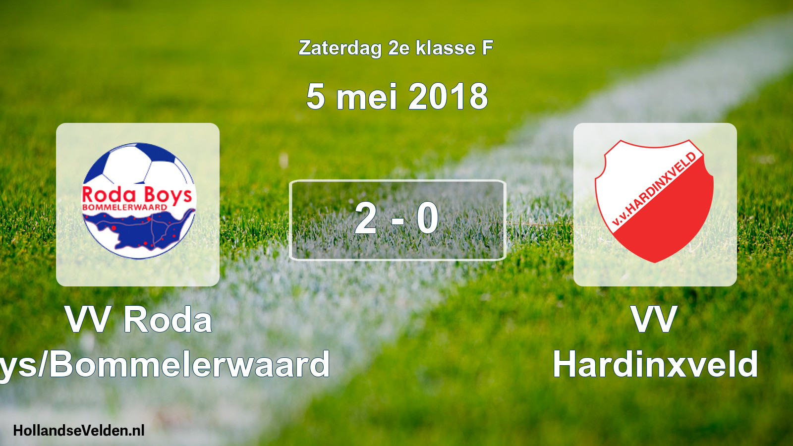 Total number of matches played: VV Roda Boys/Bommelerwaard - VV Hardinxveld 2 - 0 (5 May 2018)