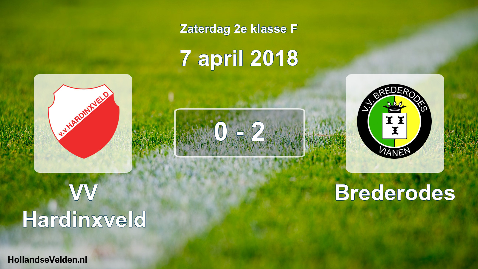 Total number of matches played: VV Hardinxveld - Brederodes 0 - 2 (7 April 2018)