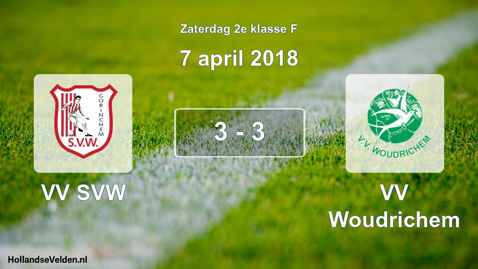 Total number of matches played: VV SVW - VV Woudrichem 3 - 3 (7 April 2018)