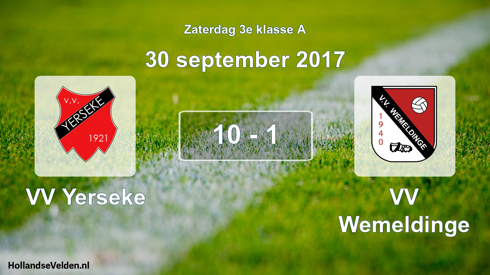 Total number of matches played: VV Yerseke - VV Wemeldinge 10 - 1 (30 September 2017)