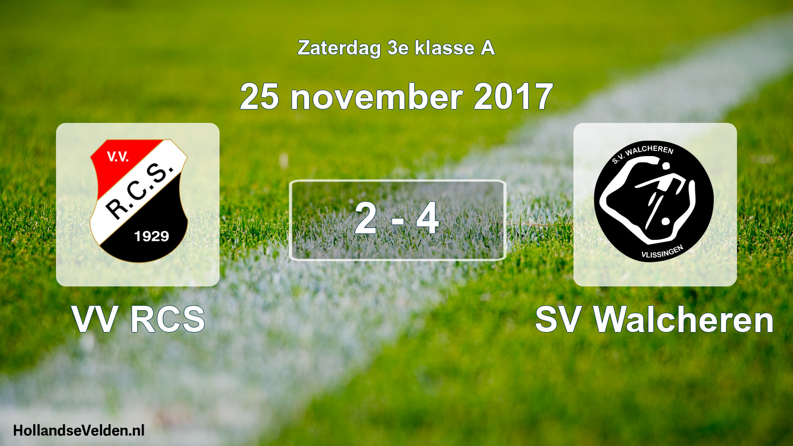 Total number of matches played: VV RCS - SV Walcheren 2 - 4 (25 November 2017)