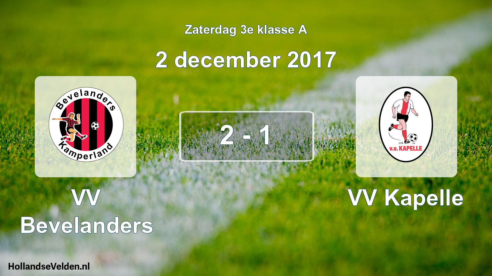 Total number of matches played: VV Bevelanders - VV Kapelle 2 - 1 (2 December 2017)