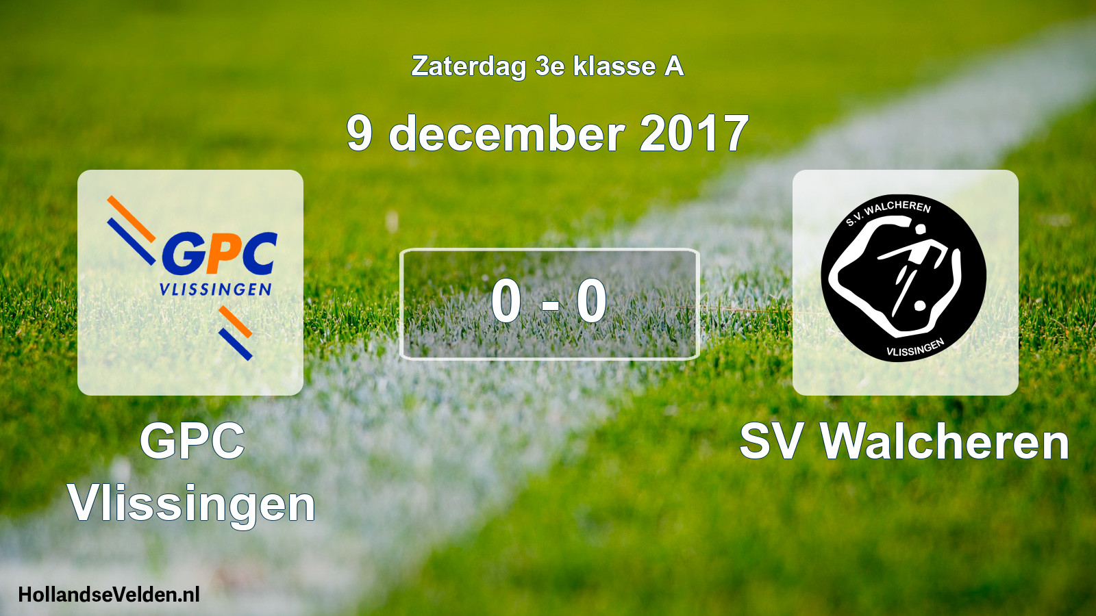 Total number of matches played: GPC Vlissingen - SV Walcheren 0 - 0 (9 December 2017)