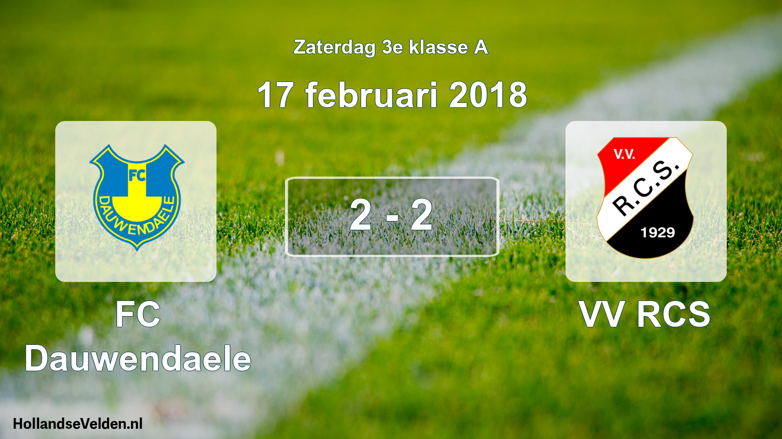 Total number of matches played: FC Dauwendaele - VV RCS 2 - 2 (17 February 2018)