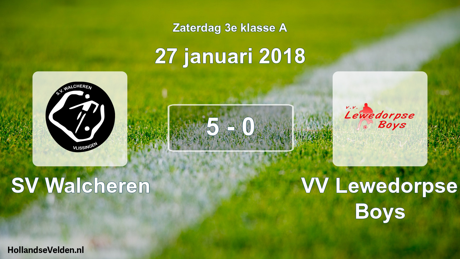 Total number of matches played: SV Walcheren - VV Lewedorpse Boys 5 - 0 (27 January 2018)
