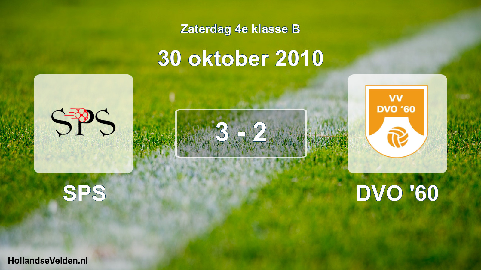 Total number of matches played: SPS - DVO '60 3 - 2 (30 October 2010)