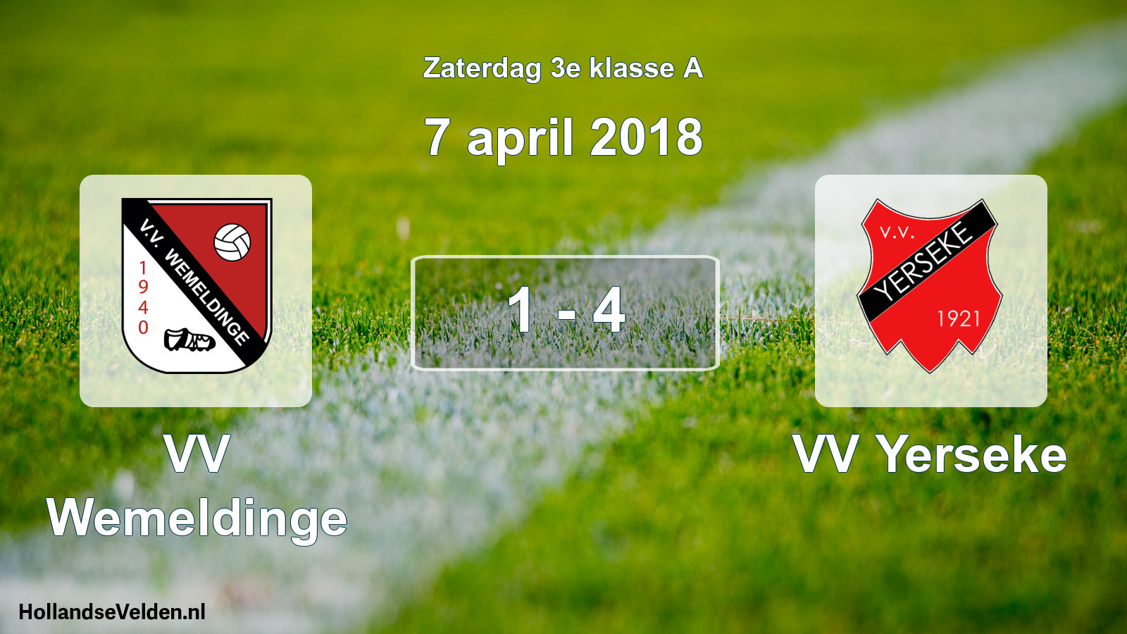 Total number of matches played: VV Wemeldinge - VV Yerseke 1 - 4 (7 April 2018)