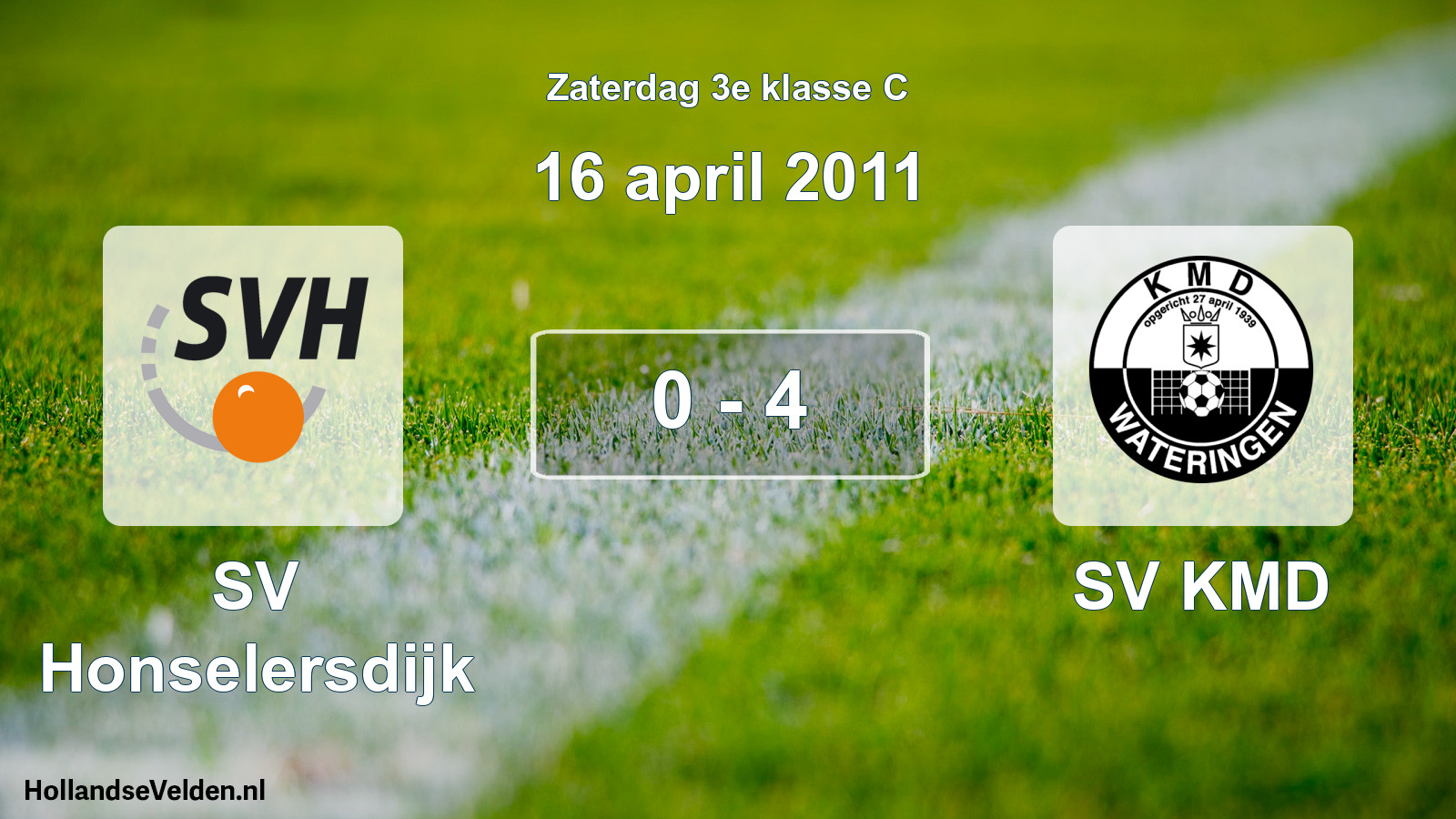 Total number of matches played: SV Honselersdijk - SV KMD 0 - 4 (16 April 2011)