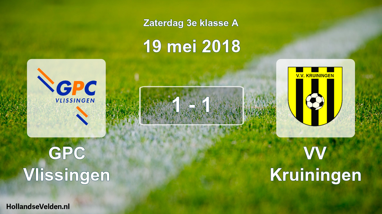 Total number of matches played: GPC Vlissingen - VV Kruiningen 1 - 1 (19 May 2018)