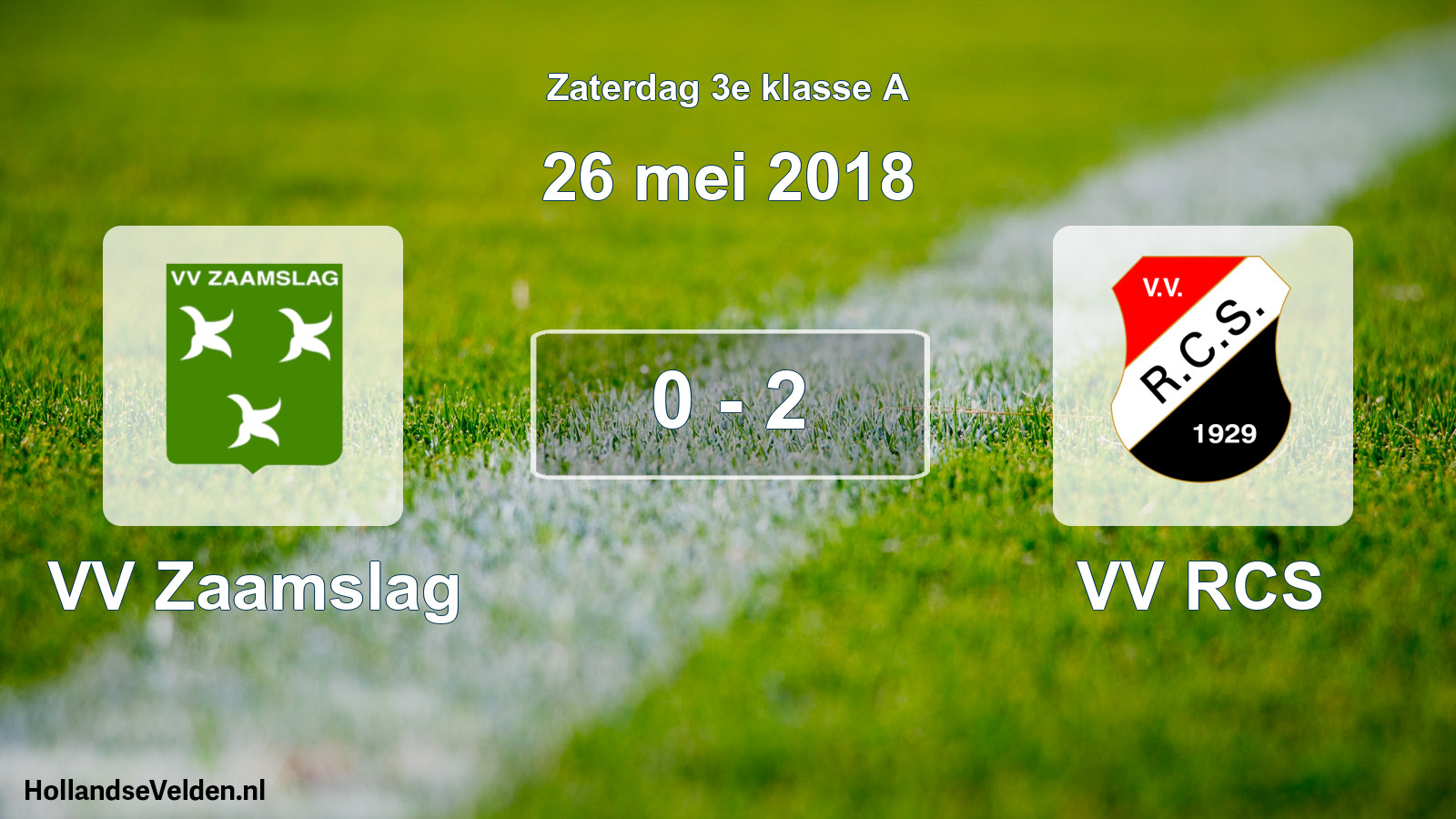 Total number of matches played: VV Zaamslag - VV RCS 0 - 2 (26 May 2018)