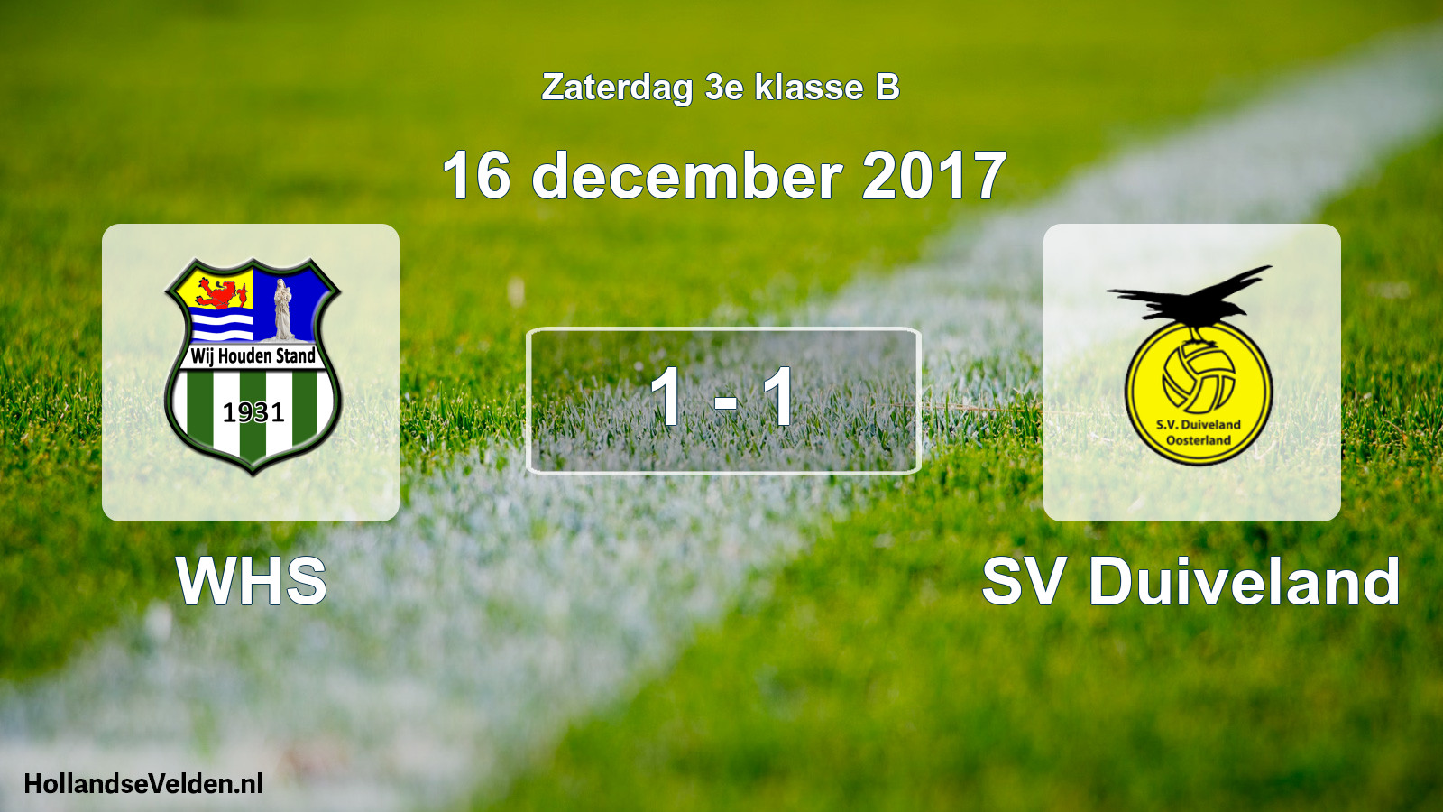 Total number of matches played: WHS - SV Duiveland 1 - 1 (16 December 2017)