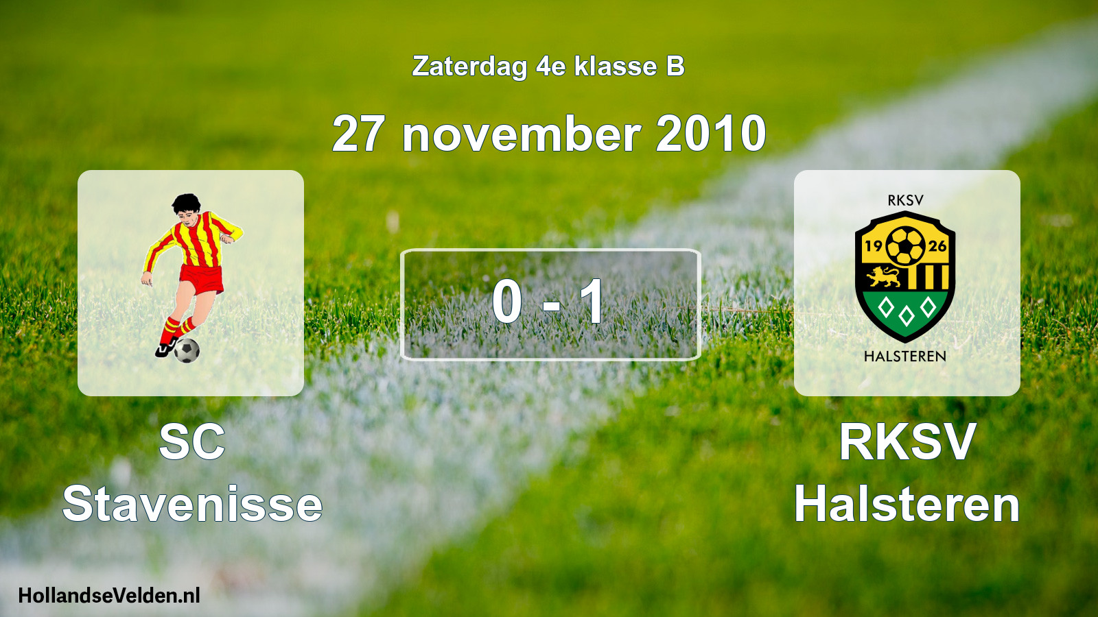Total number of matches played: SC Stavenisse - RKSV Halsteren 0 - 1 (27 November 2010)