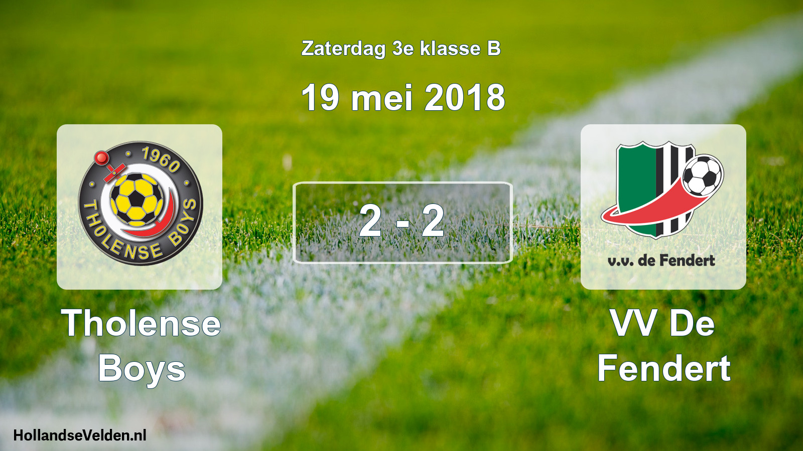 Total number of matches played: Tholense Boys - VV De Fendert 2 - 2 (19 May 2018)