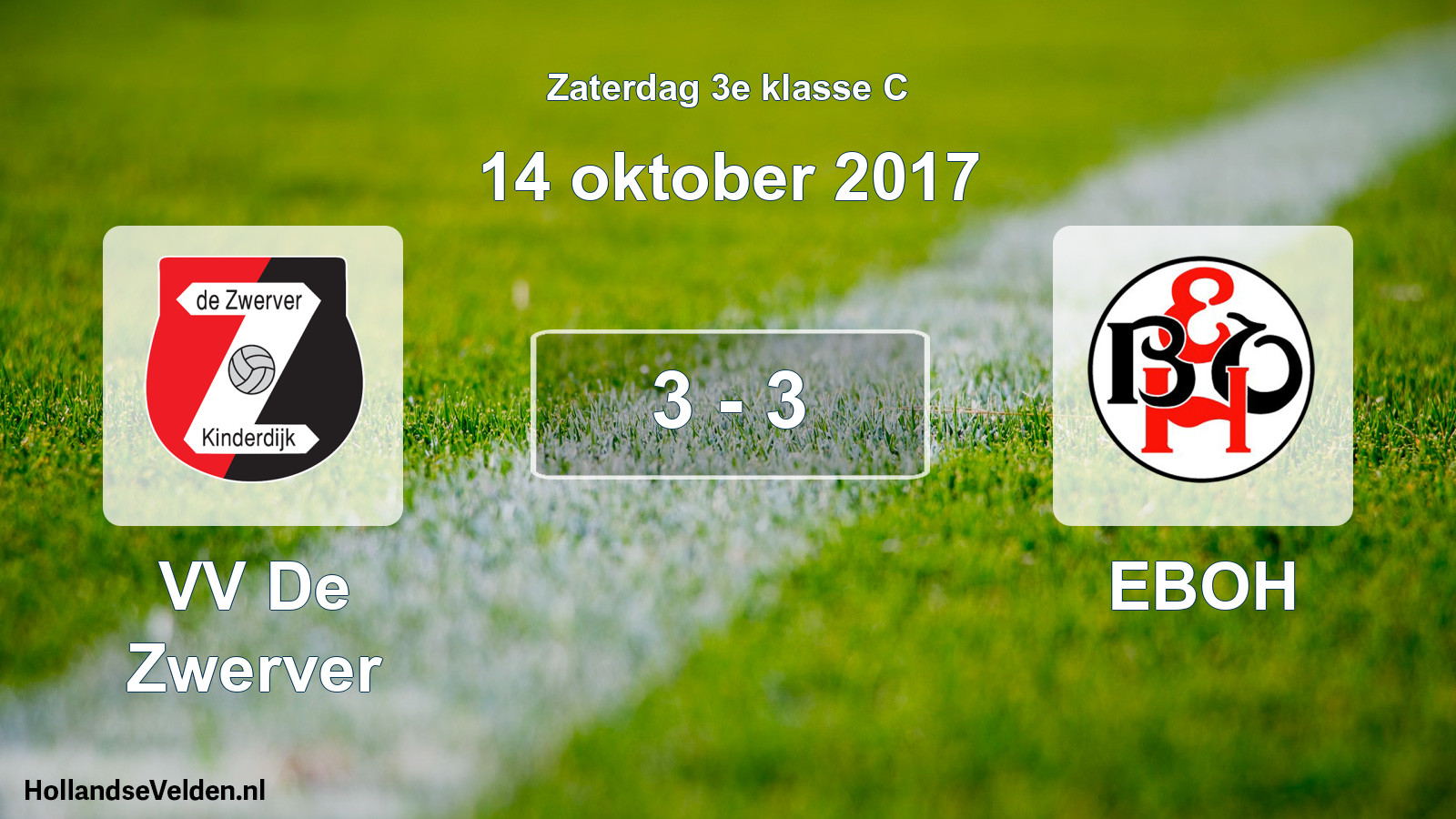 Total number of matches played: VV De Zwerver - EBOH 3 - 3 (14 October 2017)