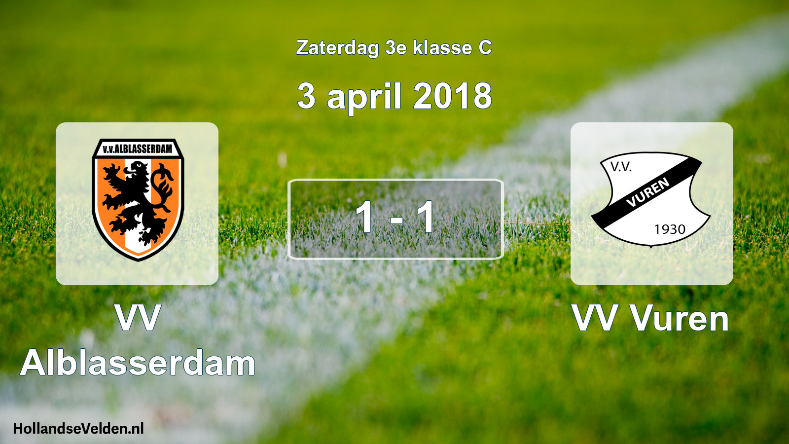Total number of matches played: VV Alblasserdam - VV Vuren 1 - 1 (3 April 2018)