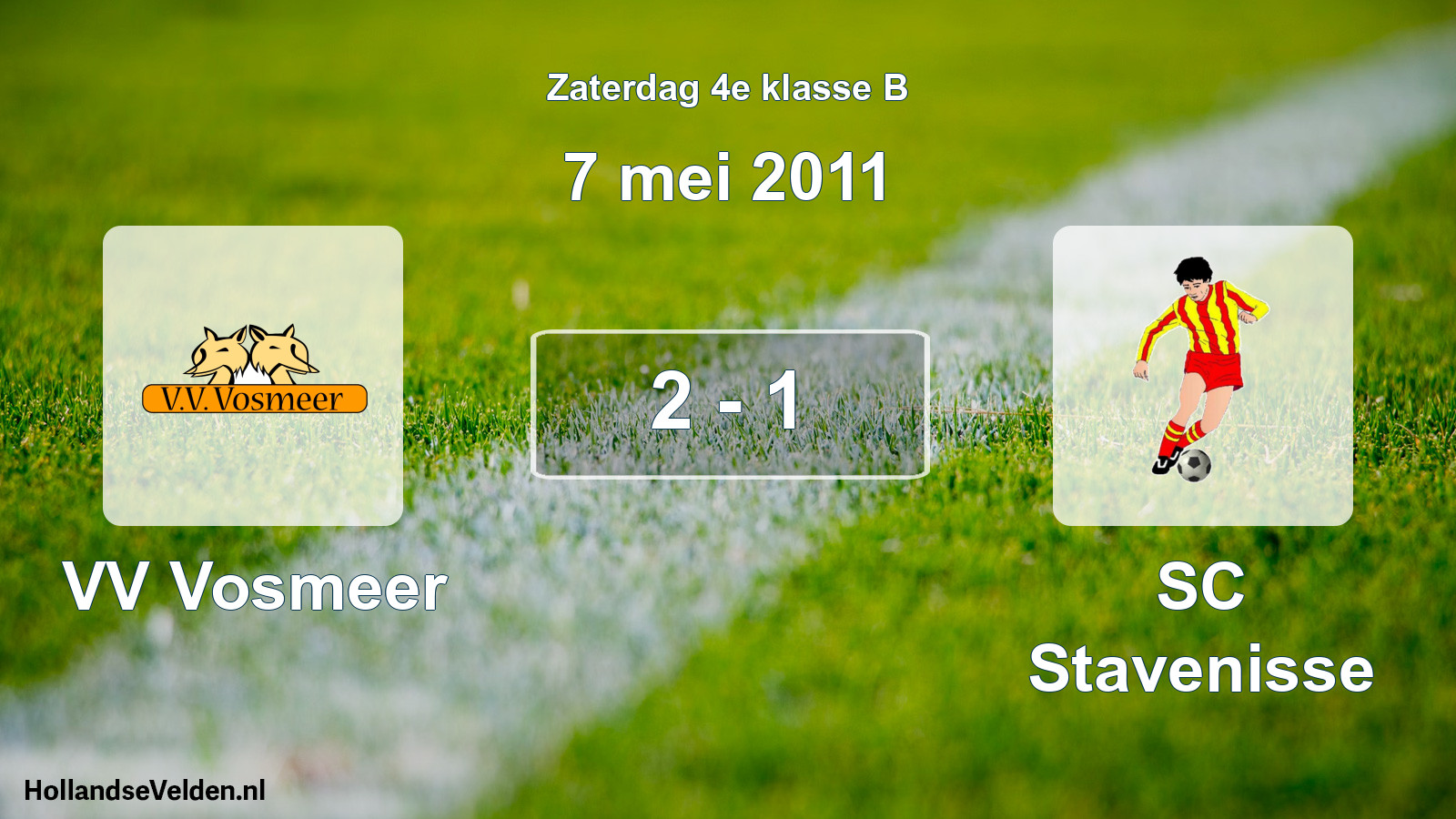 Total number of matches played: VV Vosmeer - SC Stavenisse 2 - 1 (7 May 2011)