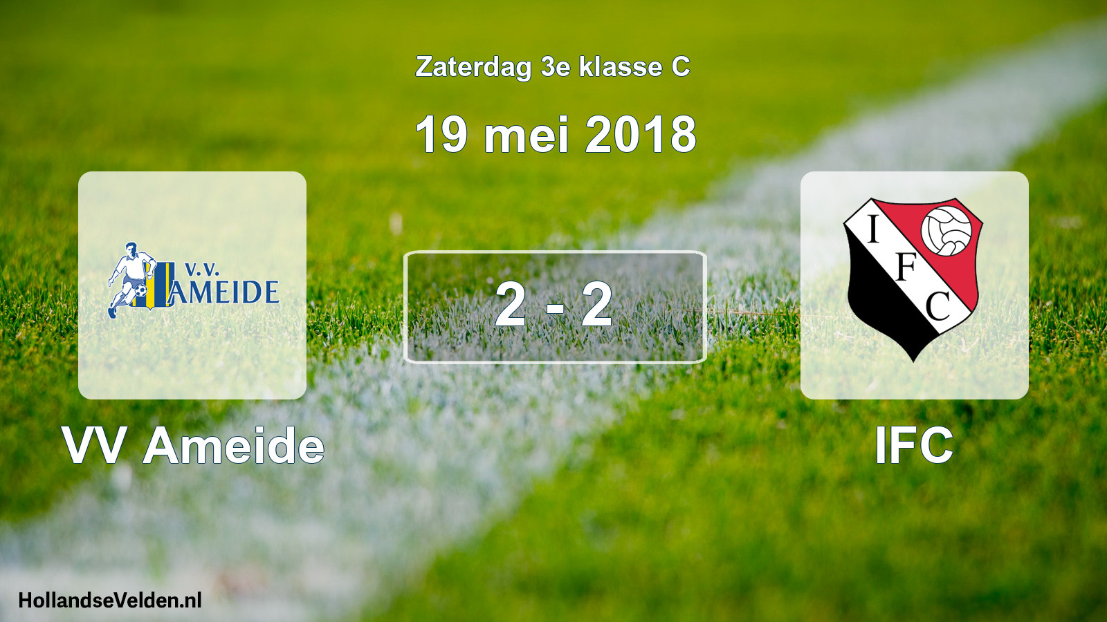 Total number of matches played: VV Ameide - IFC 2 - 2 (19 May 2018)