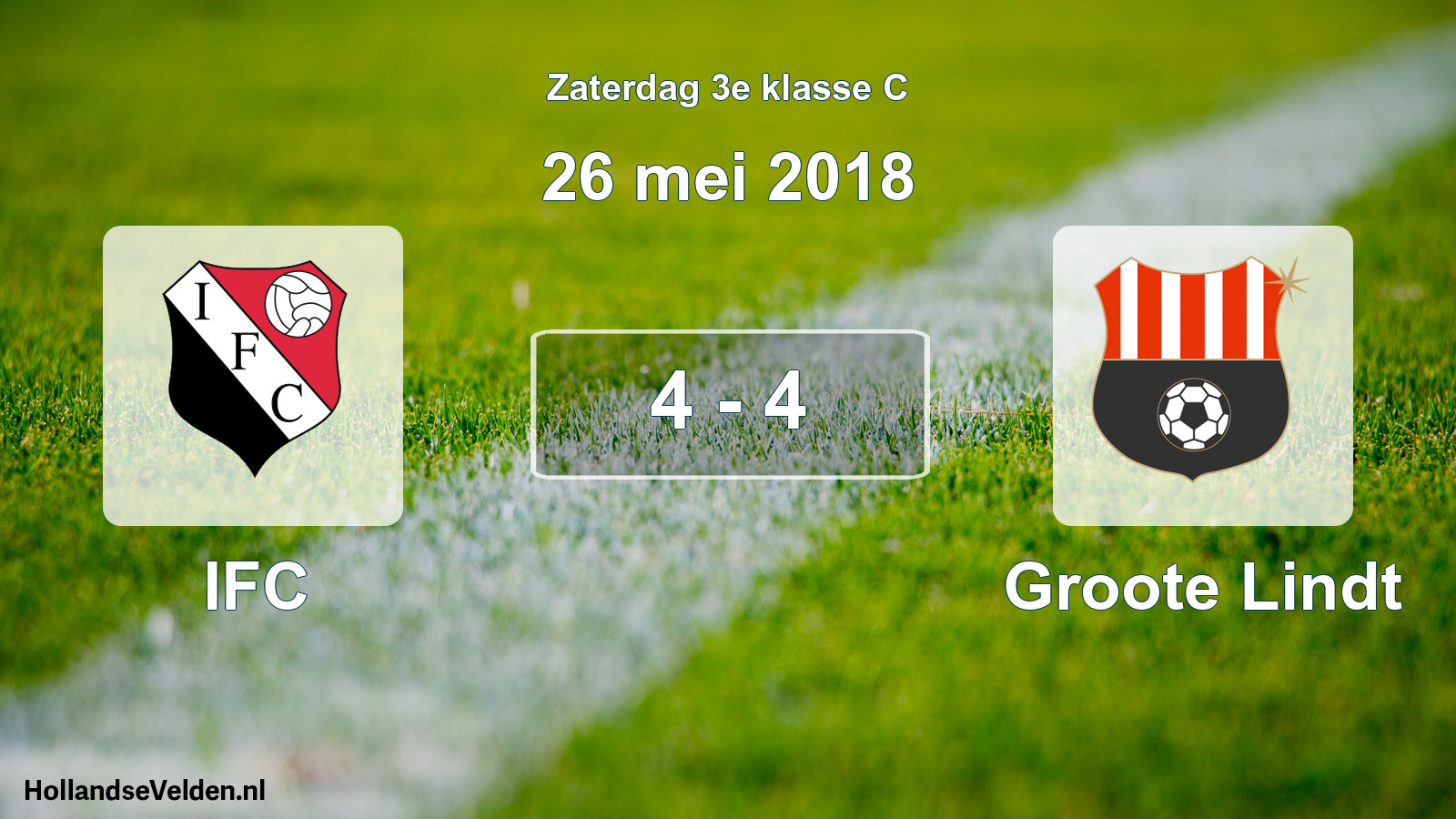 Total number of matches played: IFC - Groote Lindt 4 - 4 (26 May 2018)