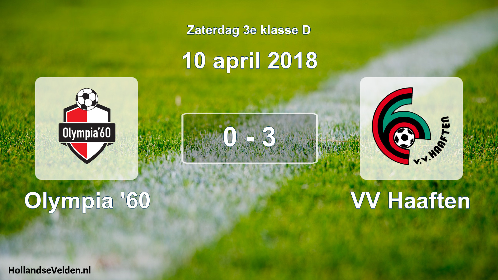 Total number of matches played: Olympia '60 - VV Haaften 0 - 3 (10 April 2018)