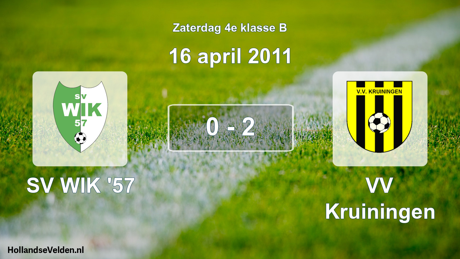 Total number of matches played: SV WIK '57 - VV Kruiningen 0 - 2 (16 April 2011)