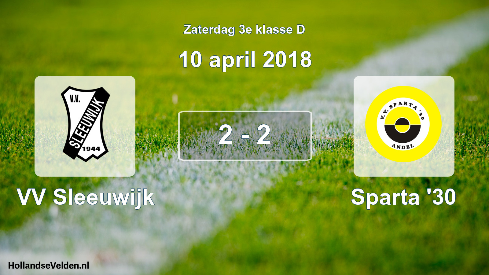 Total number of matches played: VV Sleeuwijk - Sparta '30 2 - 2 (10 April 2018)