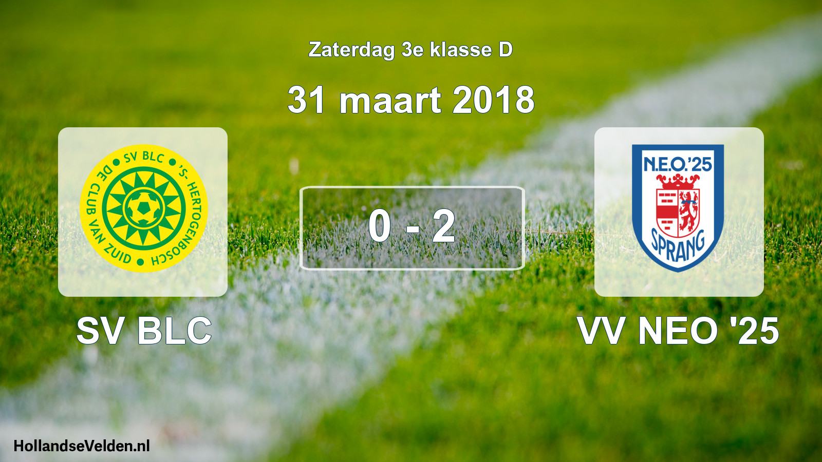 Total number of matches played: SV BLC - VV NEO '25 0 - 2 (31 March 2018)