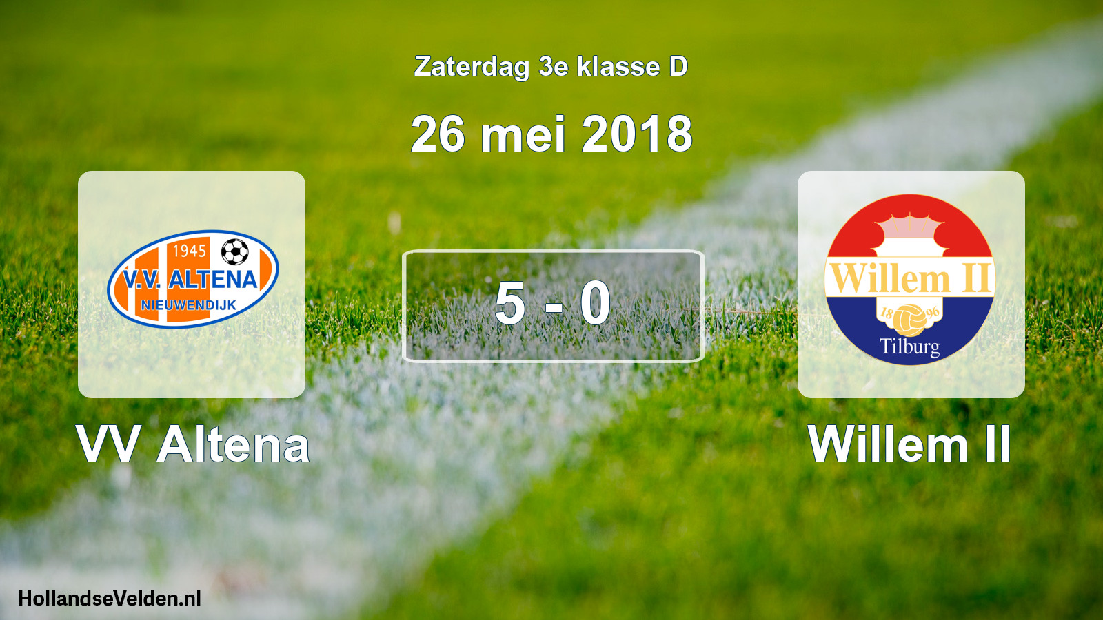 Total number of matches played: VV Altena - Willem II 5 - 0 (26 May 2018)