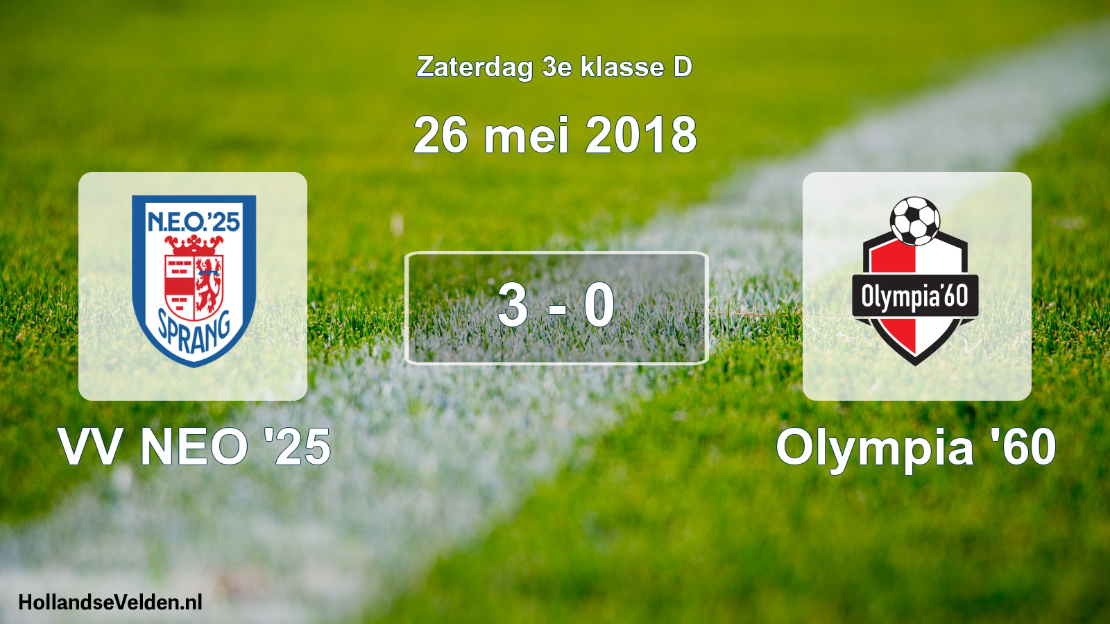 Total number of matches played: VV NEO '25 - Olympia '60 3 - 0 (26 May 2018)