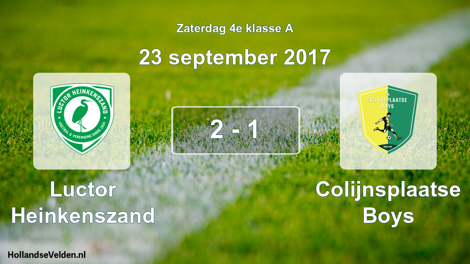 Total number of matches played: Luctor Heinkenszand - Colijnsplaatse Boys 2 - 1 (23 September 2017)