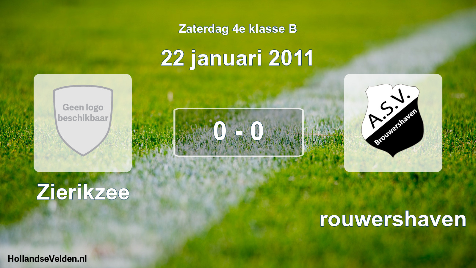Total number of matches played: Zierikzee - Brouwershaven 0 - 0 (22 January 2011)