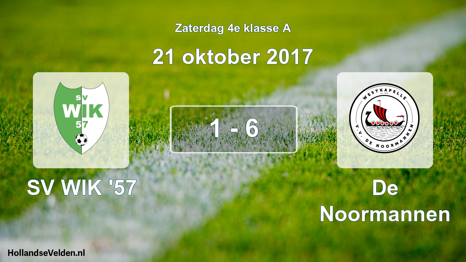 Total number of matches played: SV WIK '57 - De Noormannen 1 - 6 (21 October 2017)