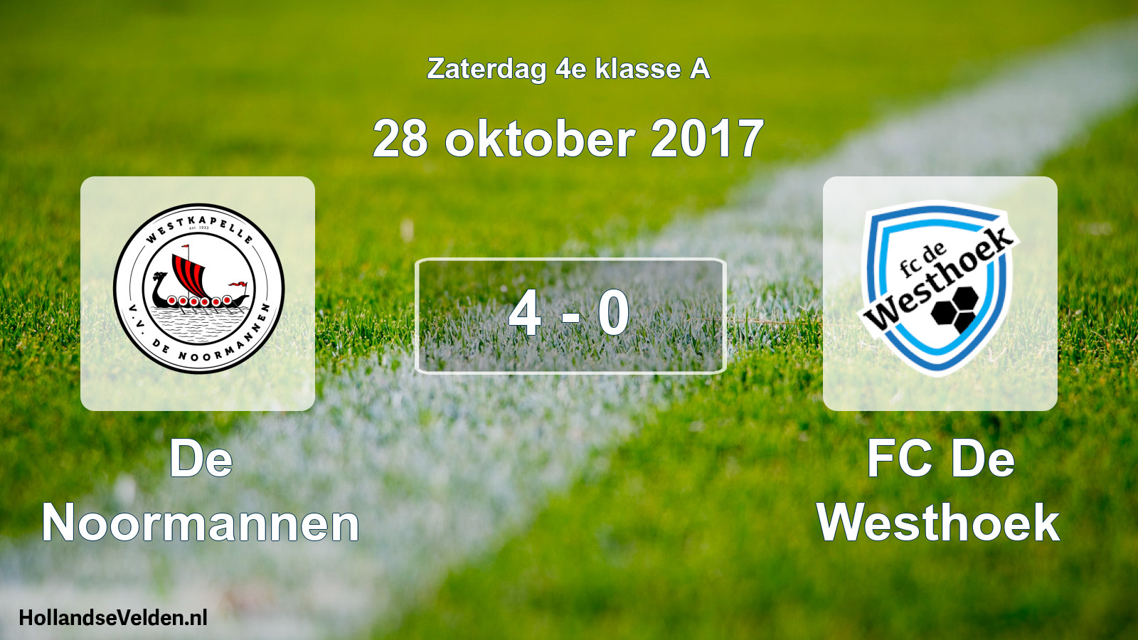 Total number of matches played: De Noormannen - FC De Westhoek 4 - 0 (28 October 2017)