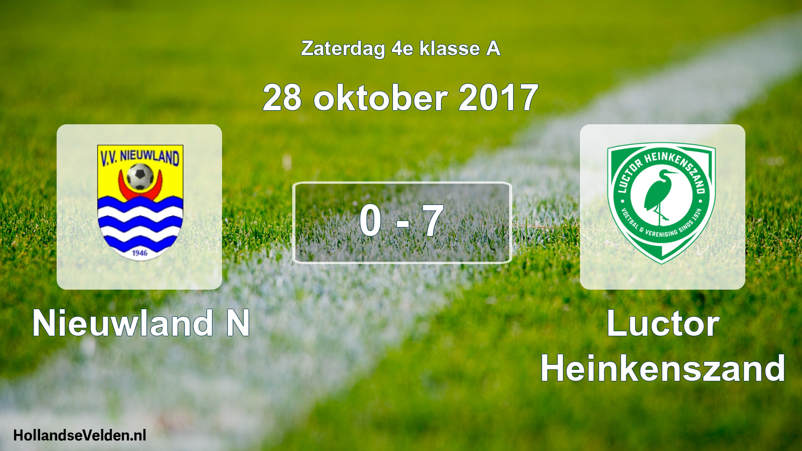 Total number of matches played: Nieuwland N - Luctor Heinkenszand 0 - 7 (28 October 2017)
