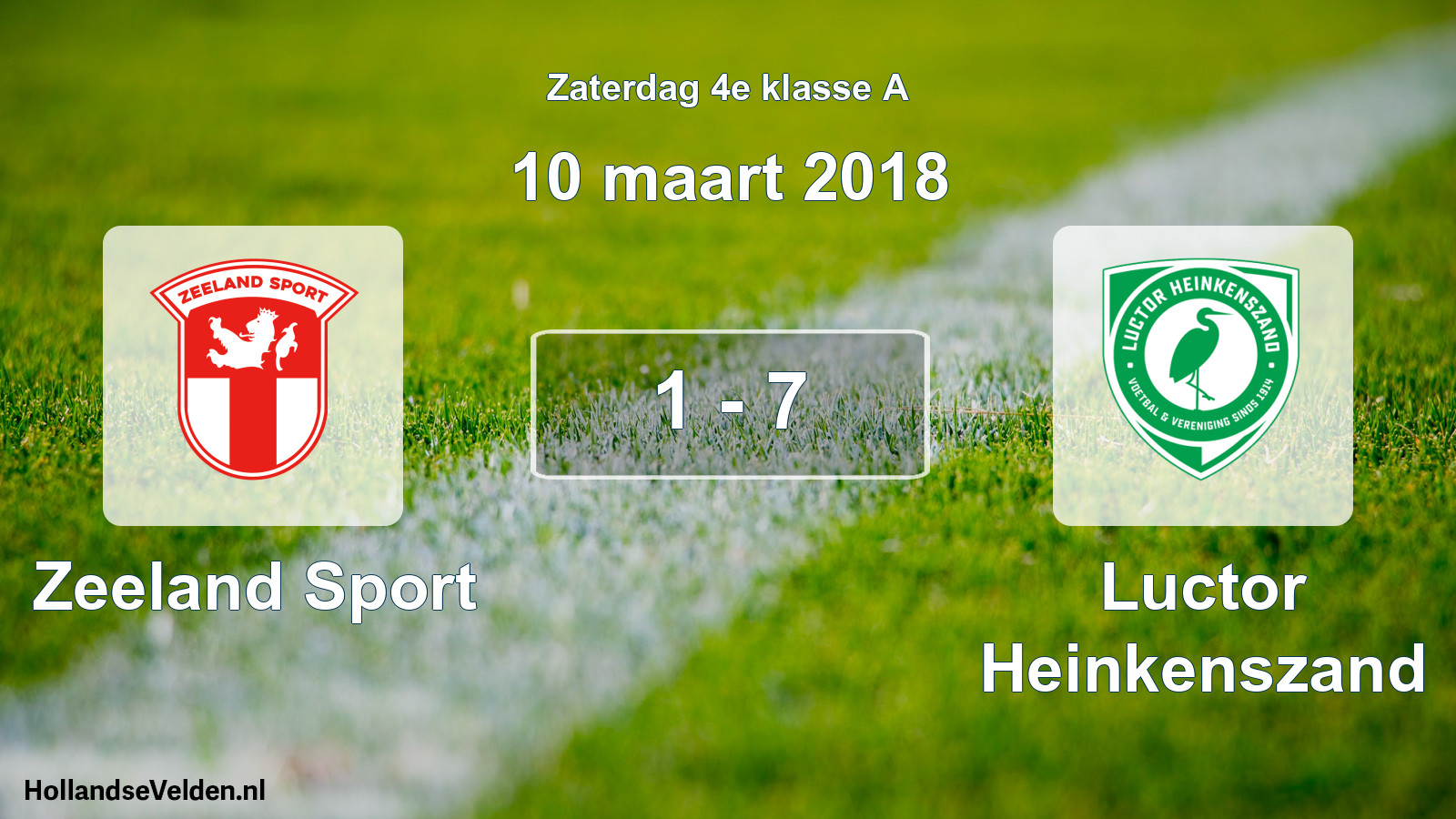 Total number of matches played: Zeeland Sport - Luctor Heinkenszand 1 - 7 (10 March 2018)