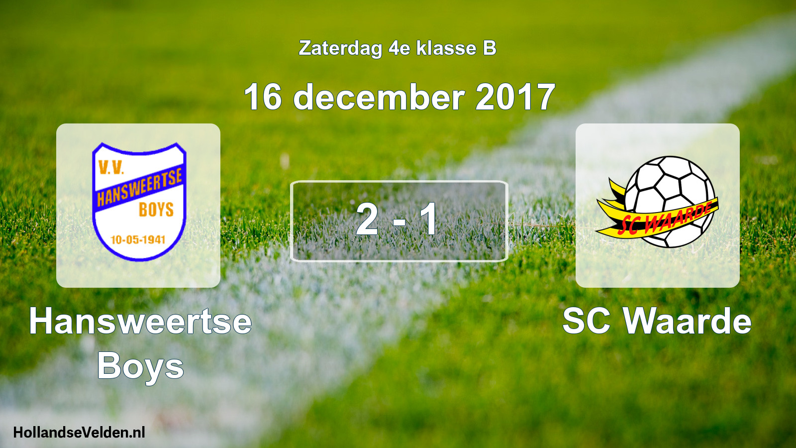 Total number of matches played: Hansweertse Boys - SC Waarde 2 - 1 (16 December 2017)