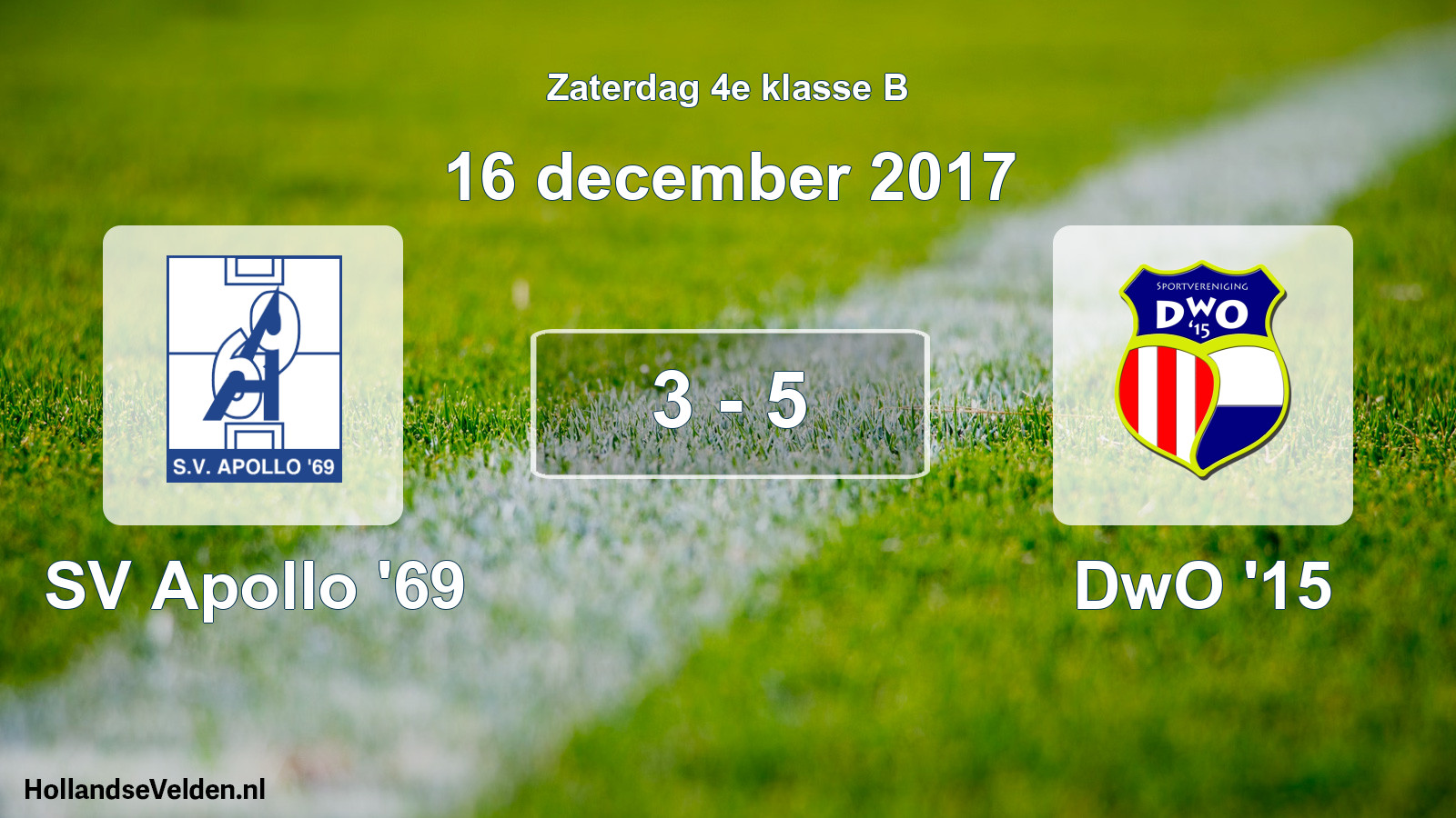 Total number of matches played: SV Apollo '69 - DwO '15 3 - 5 (16 December 2017)