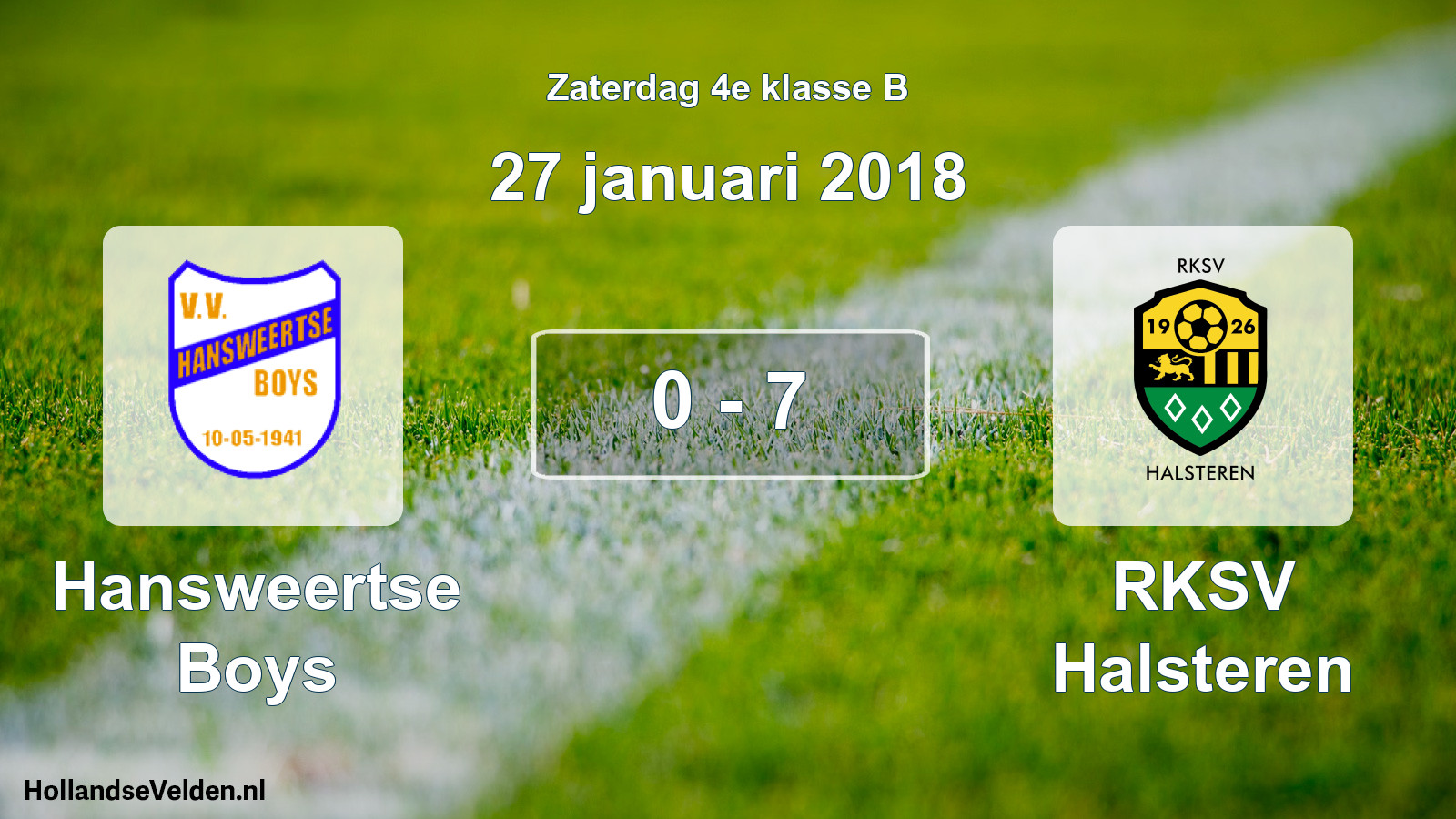 Total number of matches played: Hansweertse Boys - RKSV Halsteren 0 - 7 (27 January 2018)