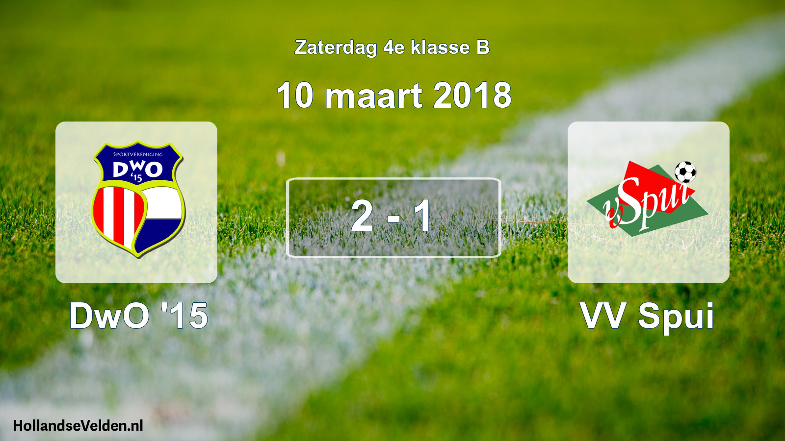 Total number of matches played: DwO '15 - VV Spui 2 - 1 (10 March 2018)