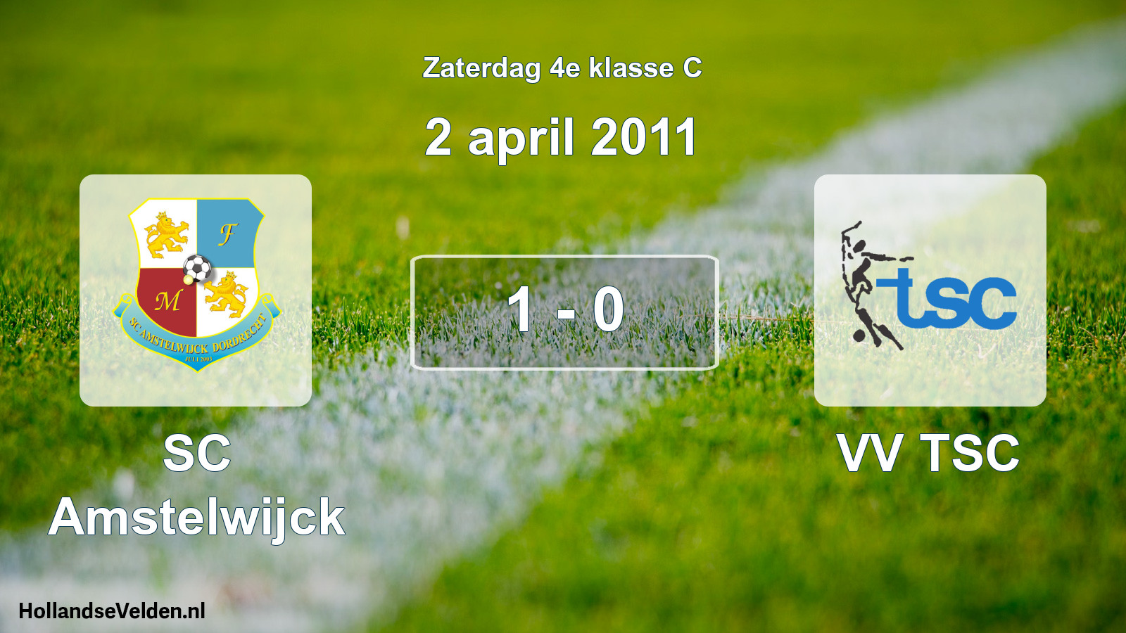 Total number of matches played: SC Amstelwijck - VV TSC 1 - 0 (2 April 2011)