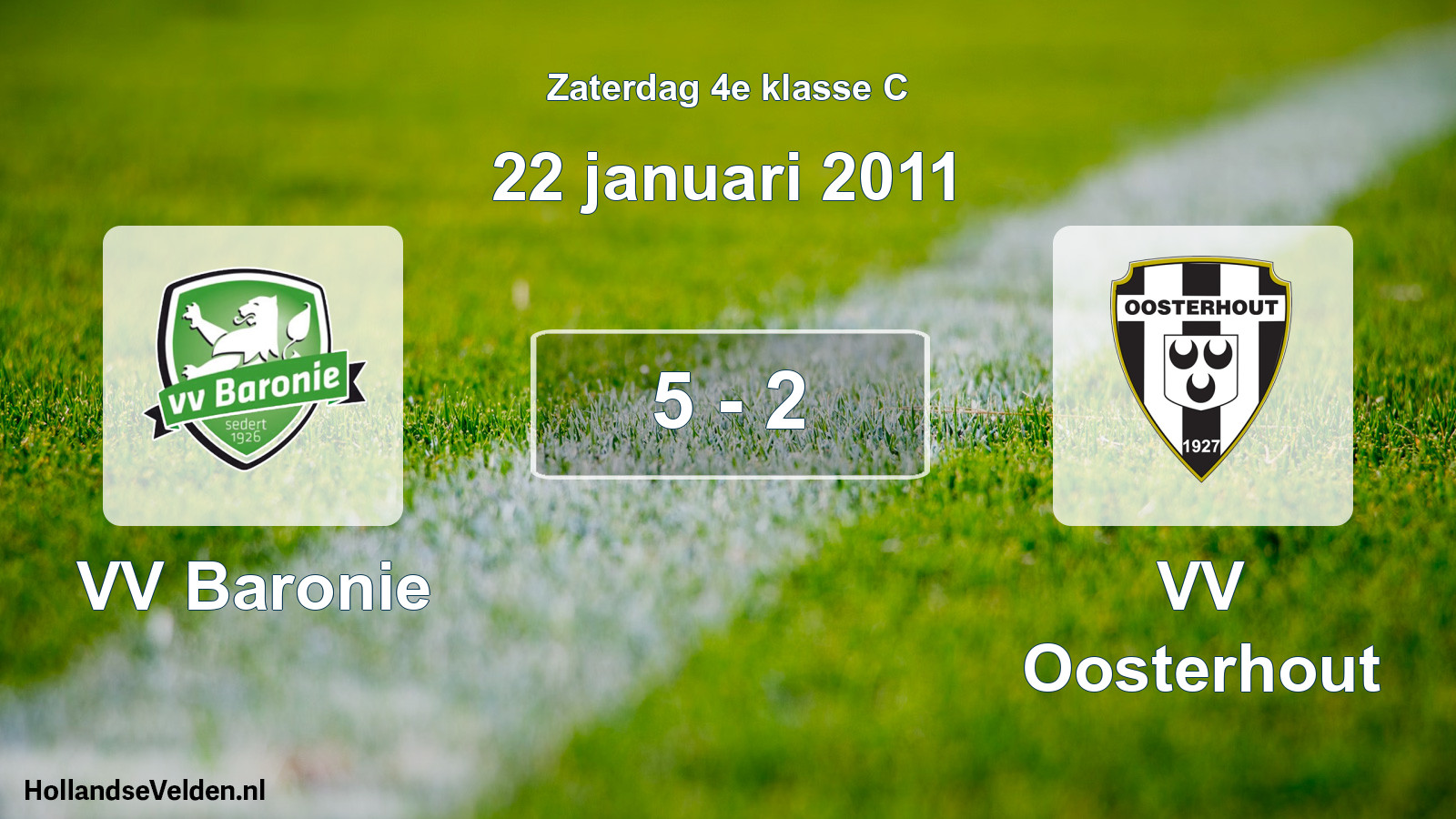 Total number of matches played: VV Baronie - VV Oosterhout 5 - 2 (22 January 2011)