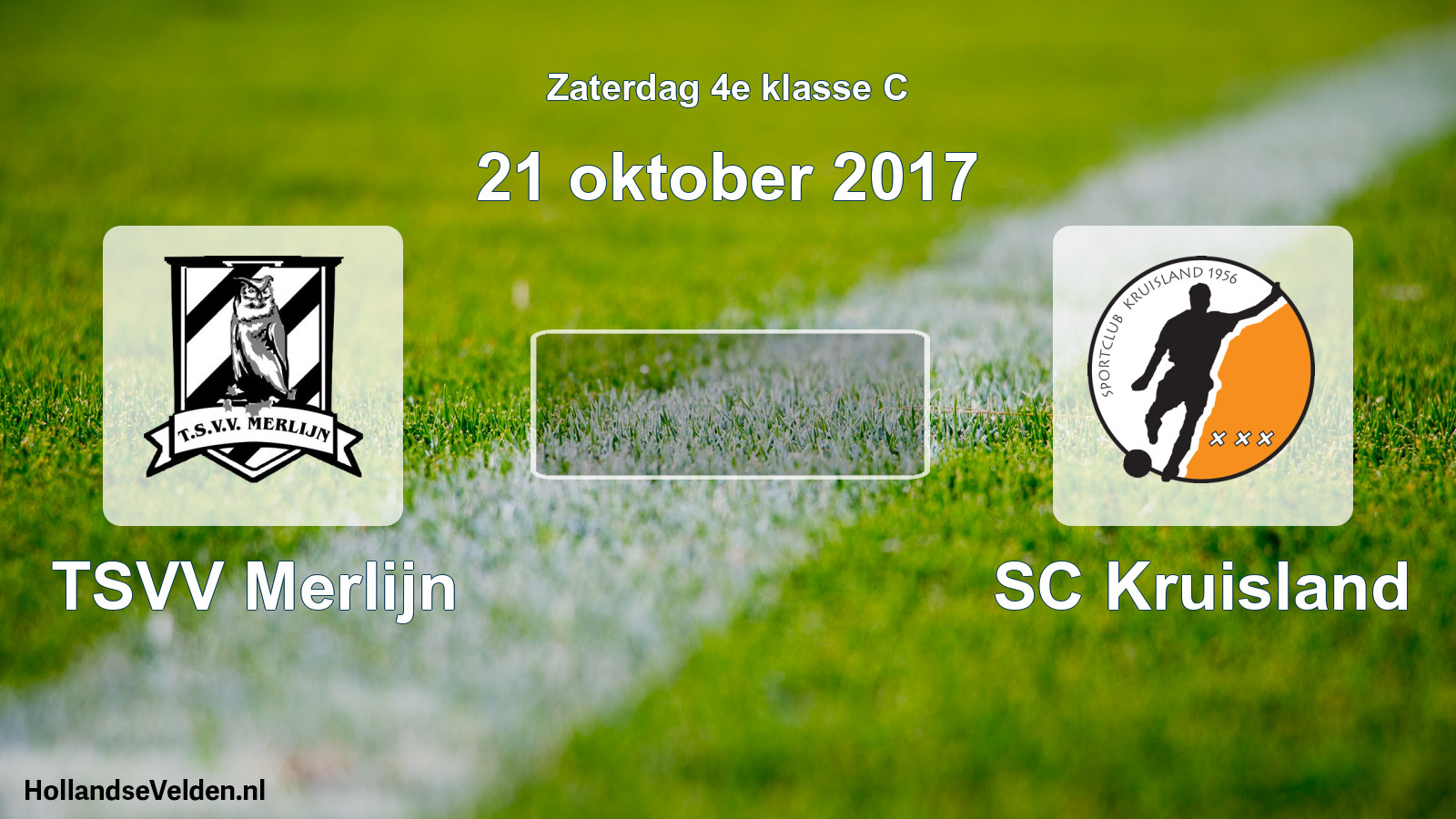 Scheduled Match: TSVV Merlijn - SC Kruisland (21 October 2017)