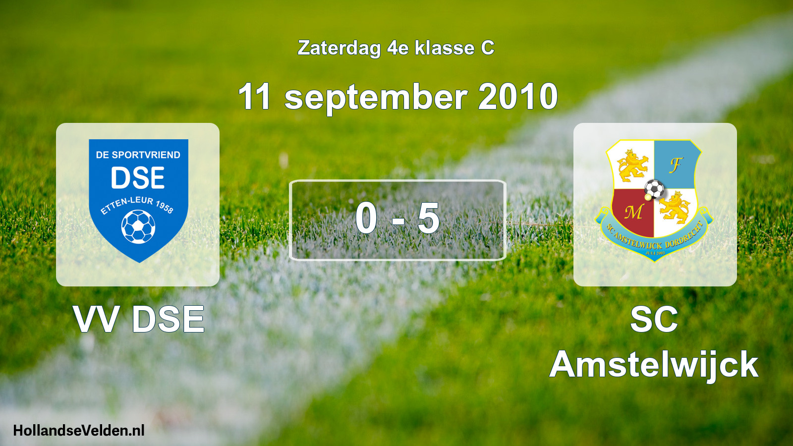 Total number of matches played: VV DSE - SC Amstelwijck 0 - 5 (11 September 2010)