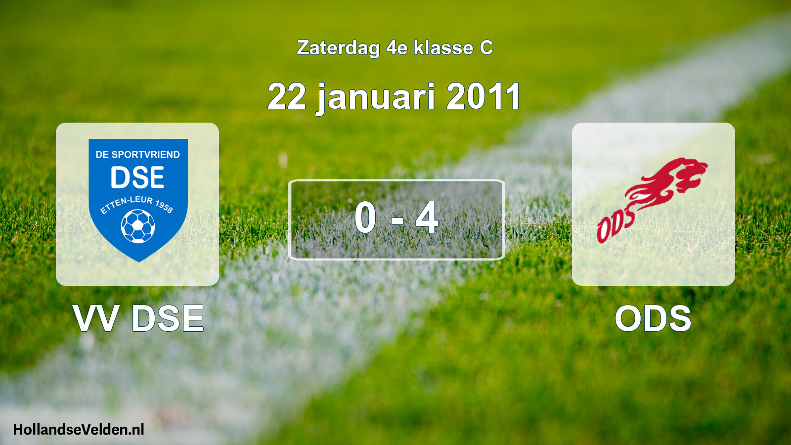 Total number of matches played: VV DSE - ODS 0 - 4 (22 January 2011)
