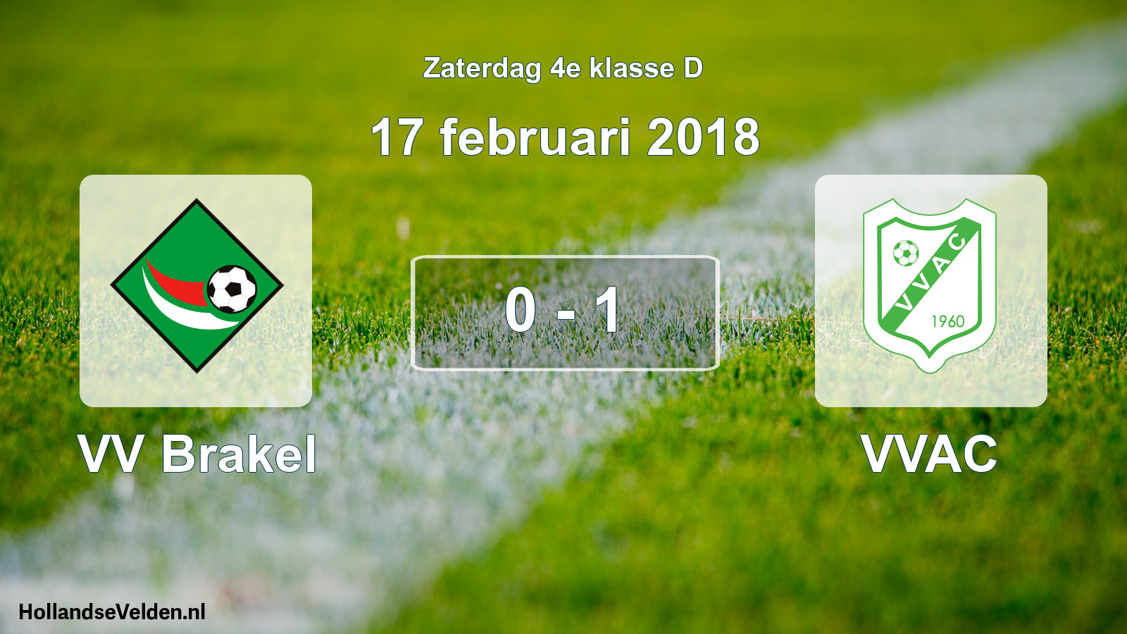 Total number of matches played: VV Brakel - VVAC 0 - 1 (17 February 2018)