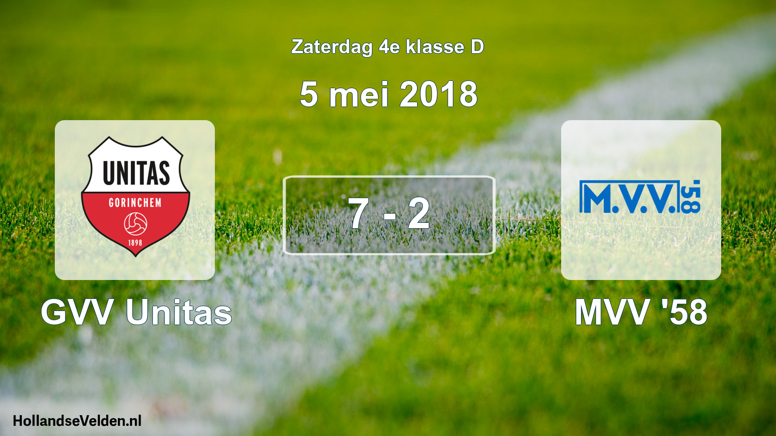 Total number of matches played: GVV Unitas - MVV '58 7 - 2 (5 May 2018)