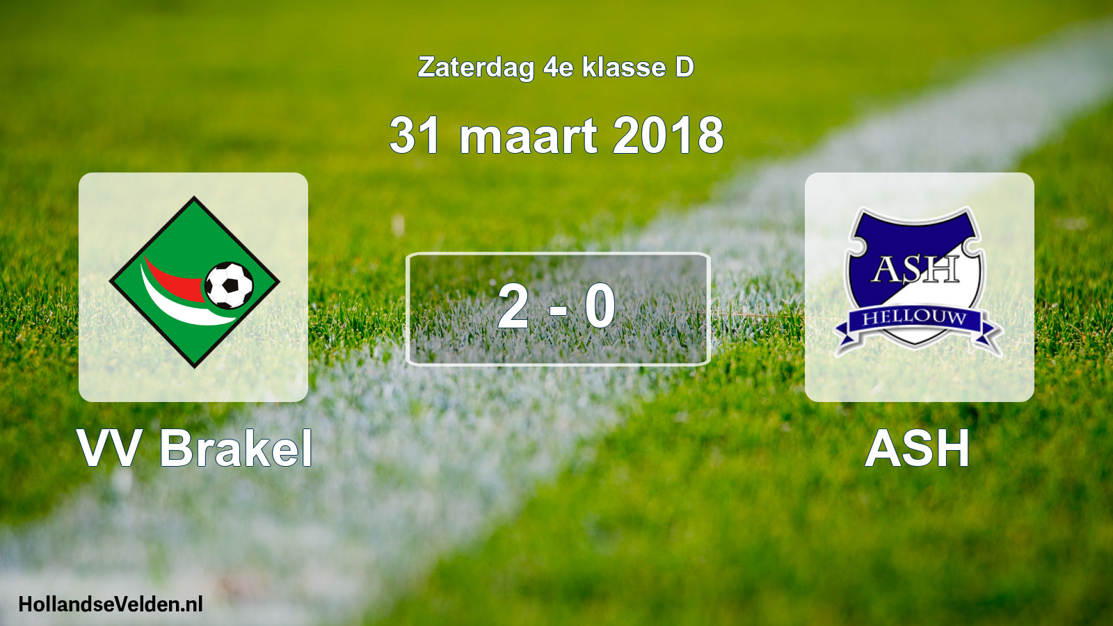 Total number of matches played: VV Brakel - ASH 2 - 0 (31 March 2018)