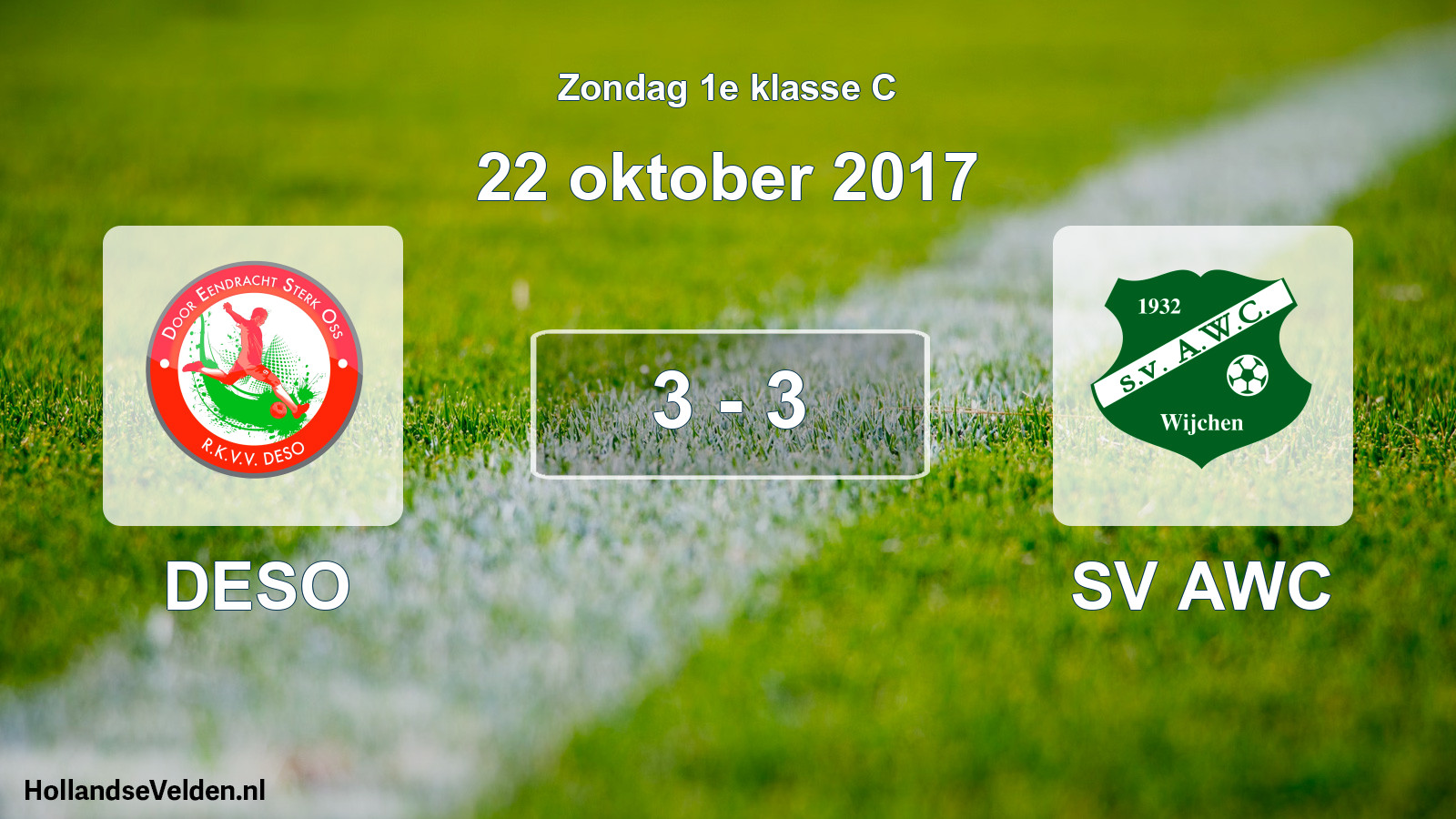 Total number of matches played: DESO - SV AWC 3 - 3 (22 October 2017)