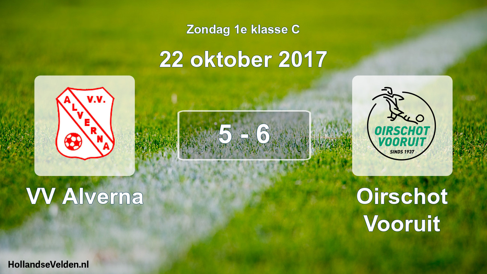 Total number of matches played: VV Alverna - Oirschot Vooruit 5 - 6 (22 October 2017)
